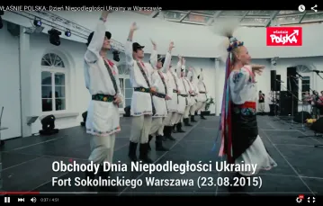  / Screen z wideo z cyklu "Właśnie Polska" o obchodach Dnia Niepodległości Ukrainy.