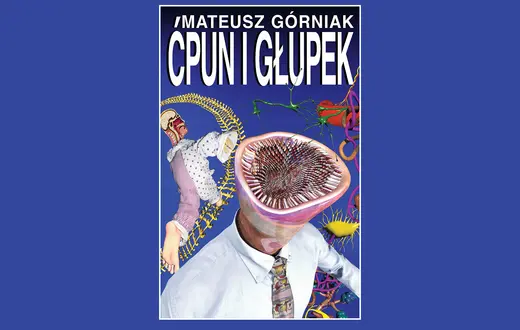 Mateusz Góniak, Ćpun i głupek // materiały prasowe