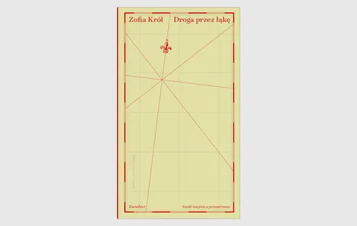 Zofia Król, „Droga przez łąkę”, Karakter // materiały prasowe