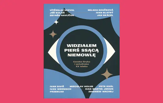 „Widziałem pierś ssącą niemowlę”. Czeska liryka i antyliryka XX wieku; wybór, przekład, posłowie i noty Zbigniew Machej. Wydawnictwo Ars Cameralis, seria Marzenia / Herezje // materiały prasowe