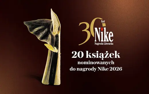Nagroda Literacka Nike 2026 // materiały prasowe