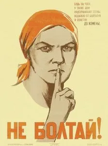 Plakat z czasów ZSRR: "Nie gadaj za wiele" / 