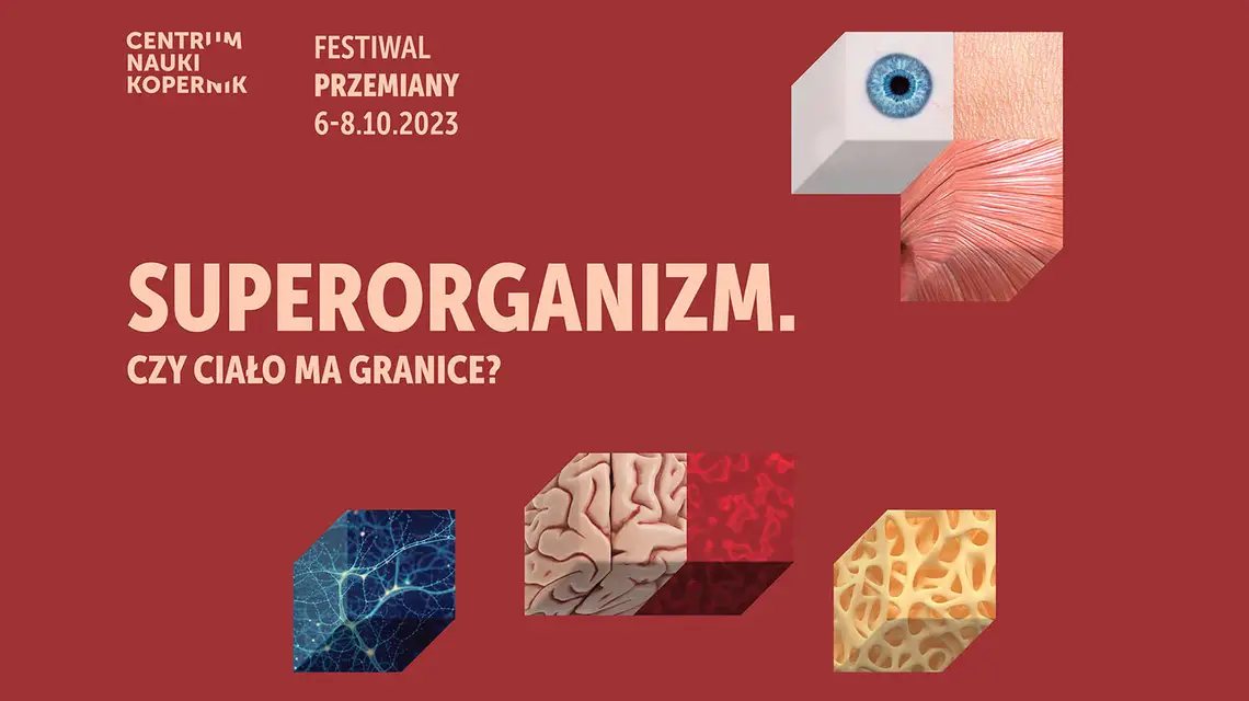 Superorganizm. Czy ciało ma granice?