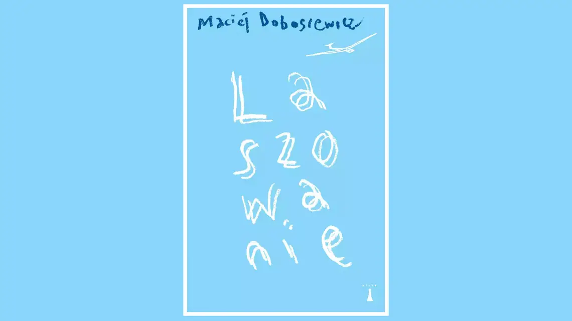 Maciej Dobosiewicz, Laszowanie // materiały prasowe