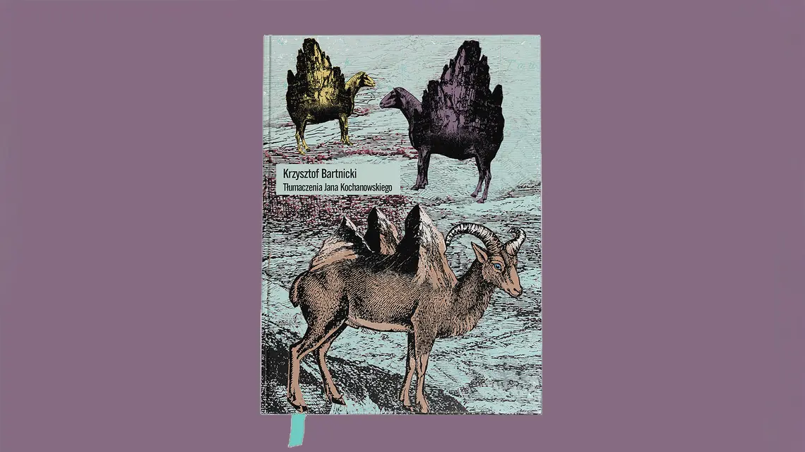 Krzysztof Bartnicki, „Tłumaczenia Jana Kochanowskiego”, ilustracje Kaja Renkas, Wydawnictwo Biblioteki Śląskiej // materiały prasowe