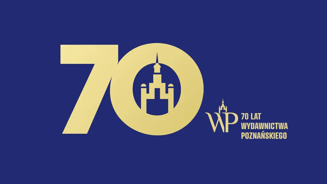 Wydawnictwo Poznańskie - 70 lat // materiały prasowe