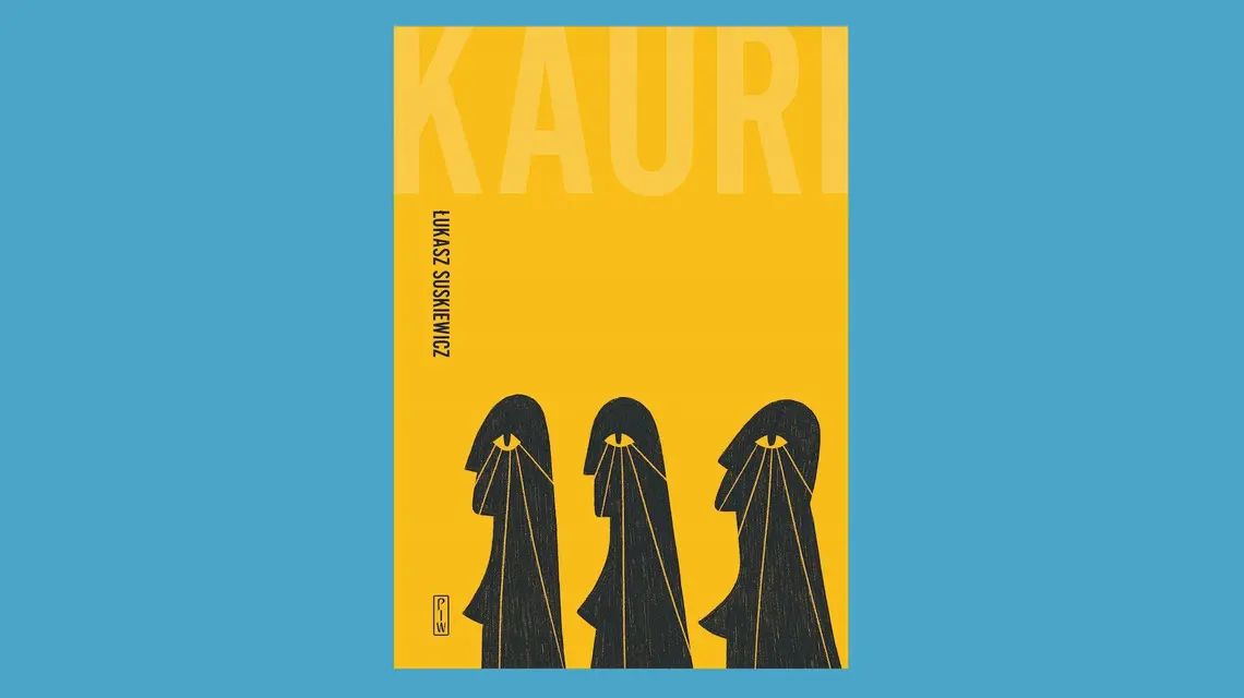 Łukasz Suskiewicz, Kauri, PIW, 2026 // materiały prasowe