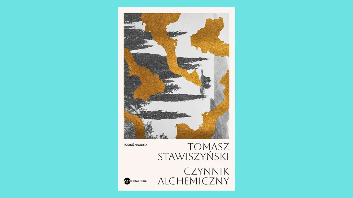 Tomasz Stawiszyński, „Czynnik alchemiczny”, Wielka Litera // materiały prasowe