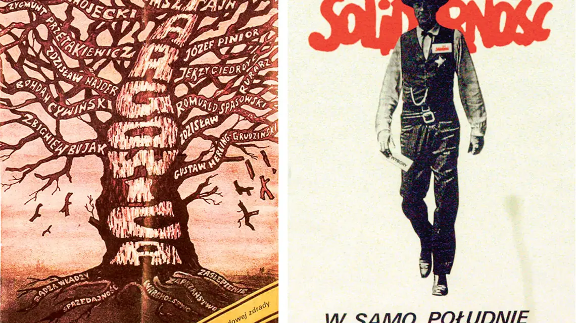 Po lewej: plakat „Z pnia narodowej zdrady” autorstwa Witolda Mysyrowicza, 1983 r. Po prawej: plakat wyborczy Tomasza Sarneckiego dla obozu Solidarności na wybory 1989 r. / WITOLD MYSYROWICZ / ARCHIWUM KULTURY PARYSKIEJ // REPR. TOMASZ GZELL / PAP