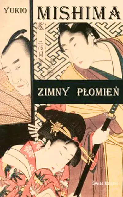 Yukio Mishima, „Zimny płomień” / 