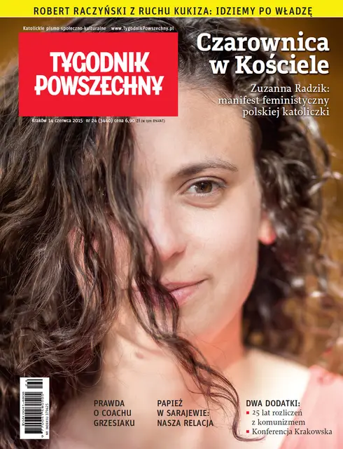 Zuzanna Radzik na okładce Tygodnika Powszechnego nr 24/15