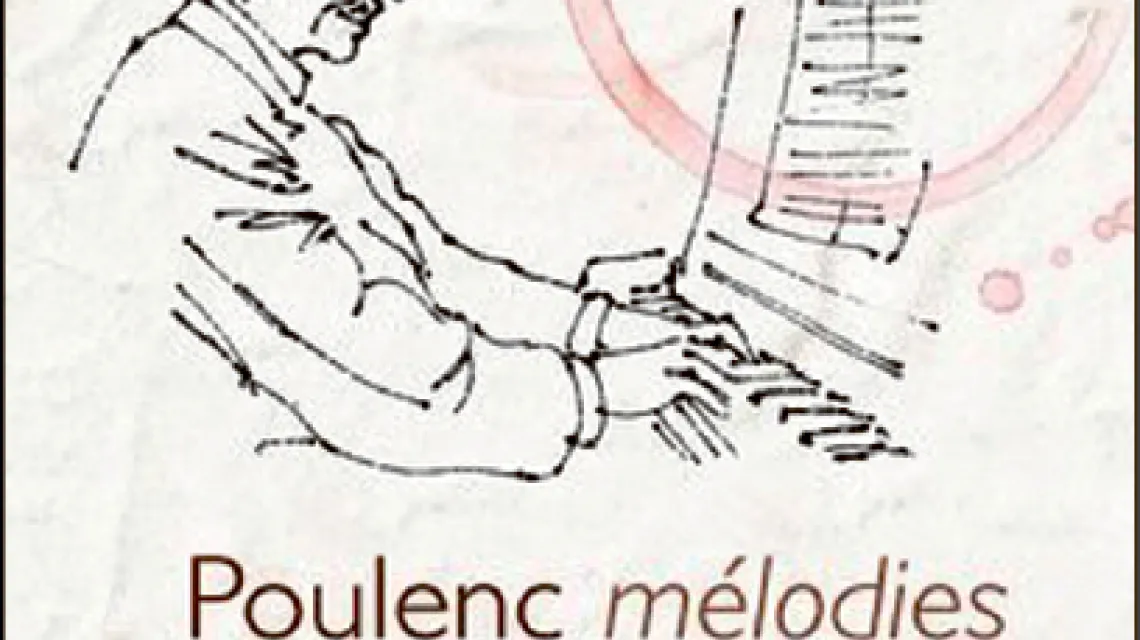 Francis Poulenc "Melodies" / 
