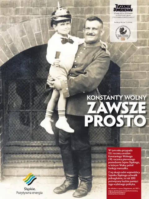 Okładka dodatku "Konstanty Wolny - zawsze prosto", "TP" 22/2012. Na okładce Konstanty Wolny z synem Zbigniewem, ok. 1917 r. / 