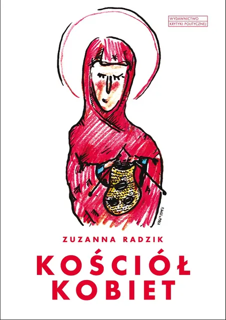 Okładka książki Zuzanny Radzi Kościół Kobiet