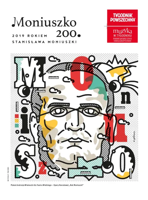Plakat Andrzeja Wieteszki dla Teatru Wielkiego – Opery Narodowej „Rok Moniuszki” / MATERIAŁY PRASOWE