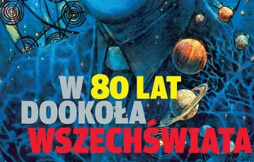Okładka dodatku: W 80 lat dookoła wszechświata / il. Marcin Bondarowicz