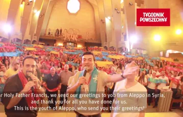 The message for World Youth Day from Aleppo, Syria / 