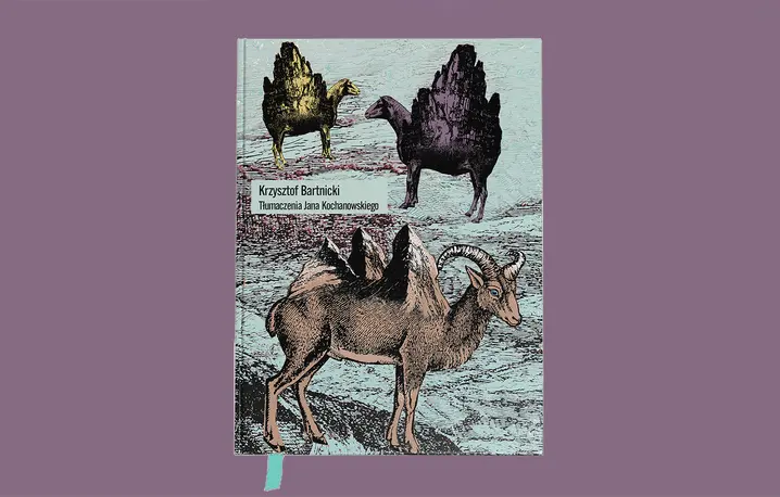 Krzysztof Bartnicki, „Tłumaczenia Jana Kochanowskiego”, ilustracje Kaja Renkas, Wydawnictwo Biblioteki Śląskiej // materiały prasowe