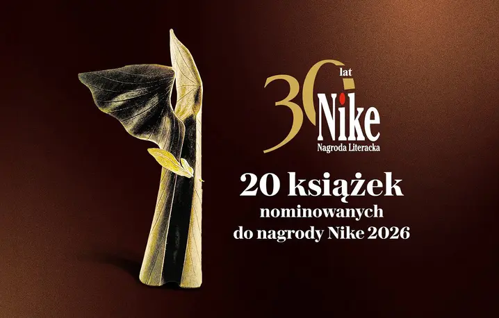 Nagroda Literacka Nike 2026 // materiały prasowe