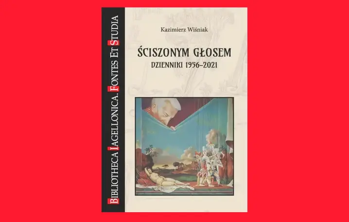 Kazimierz Wiśniak, „Ściszonym głosem. Dzienniki 1956-2021”, wstęp i opracowanie Zdzisław Pietrzyk. Wydawnictwo Księgarnia Akademicka. Bibliotheca Iagellonica // materiały prasowe