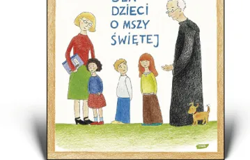 "Dla dzieci o Mszy Świętej" - okładka / 