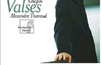 "CHOPIN VALSES, Alexandre Tharaud, Harmonia Mundi 2006 / 