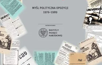 Okładka dodatku „Pomysły na wolną Polskę: myśl polityczna opozycji 1976 – 1989” / 