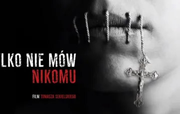 Plakat filmu Tomasza Sekielskiego "Tylko nie mów nikomu" / 