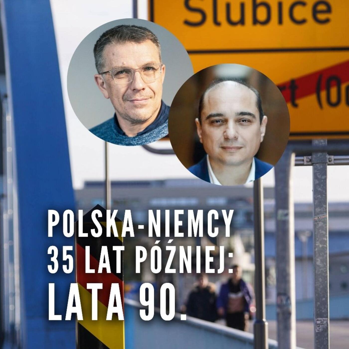 Basil Kerski i Jacek Stawiski: Polska i Niemcy po transformacji episode artwork