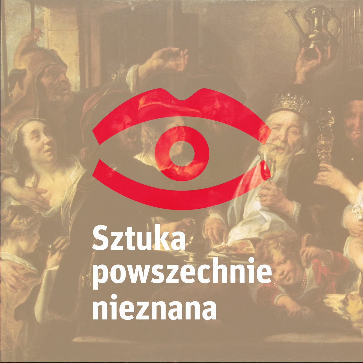 Sztuka Powszechnie Nieznana (23): Król pije! episode artwork