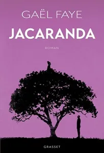 „Jacaranda”&nbsp;Gaël Faye