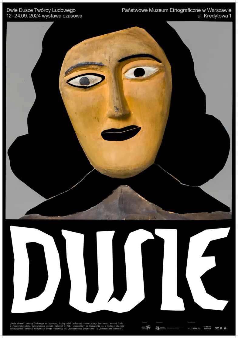 Plakat wystawy "Dwie dusze twórcy ludowego" // Państwowe Muzeum Etnograficzne w Warszawie Plakat wystawy "Dwie dusze twórcy ludowego" // Państwowe Muzeum Etnograficzne w Warszawie