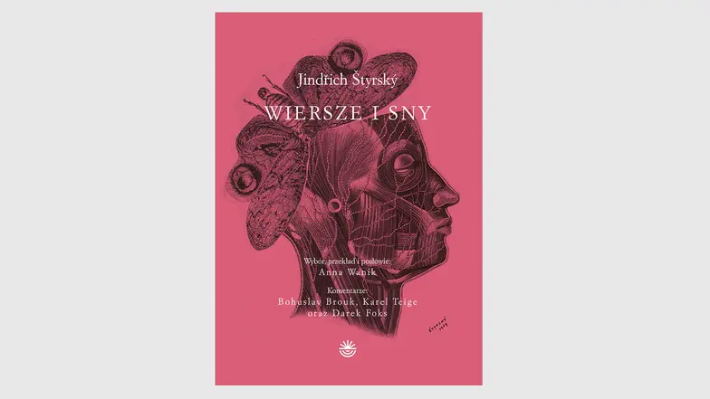 Jindřich Štyrský, „Wiersze i sny", tłum. Anna Wanik, Wojewódzka Biblioteka Publiczna i Centrum Animacji Kultury w Poznaniu 2025 // materiały prasowe