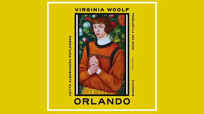 Virginia Woolf, Orland, 2025 r. // Materiały prasowe / wydawnictwo Marginesy