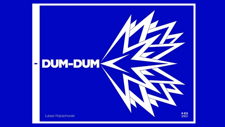 Łukasz Wojciechowski, Dum-Dum, Kultura gniewu 2025 r. // materiały prasowe
