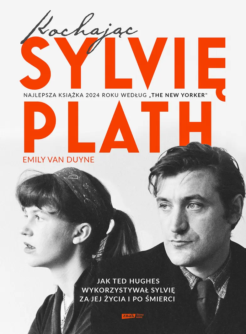 Emily Van Duyne, "Kochając Sylvię Plath", przeł. Agata Ostrowska, ZNAK, 2026 // materiały prasowe