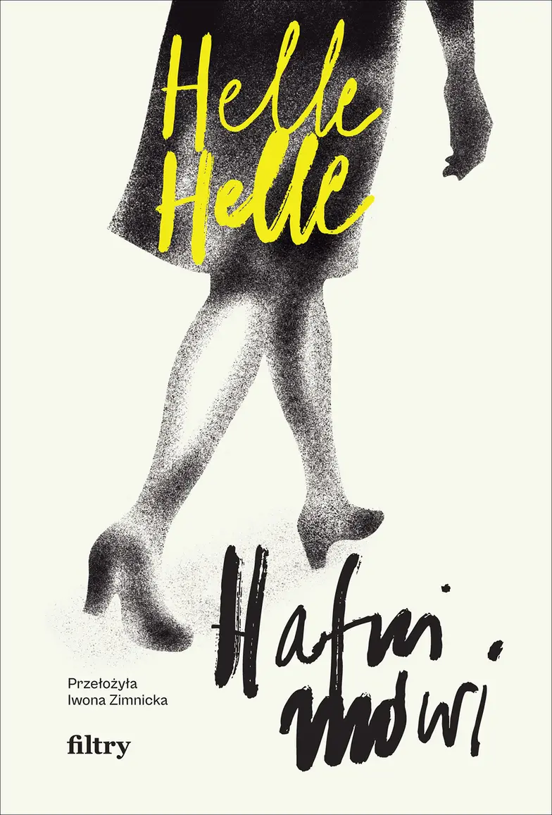 Helle Helle, „Hafni mówi”, wydawnictwo Filtry // materiały prasowe