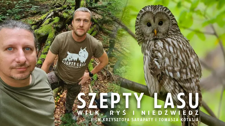 Krzysztof Sarapata, Tomasz Kotaś – twórcy filmu „Szepty lasu”, Polska, 2026 r. // materiały prasowe