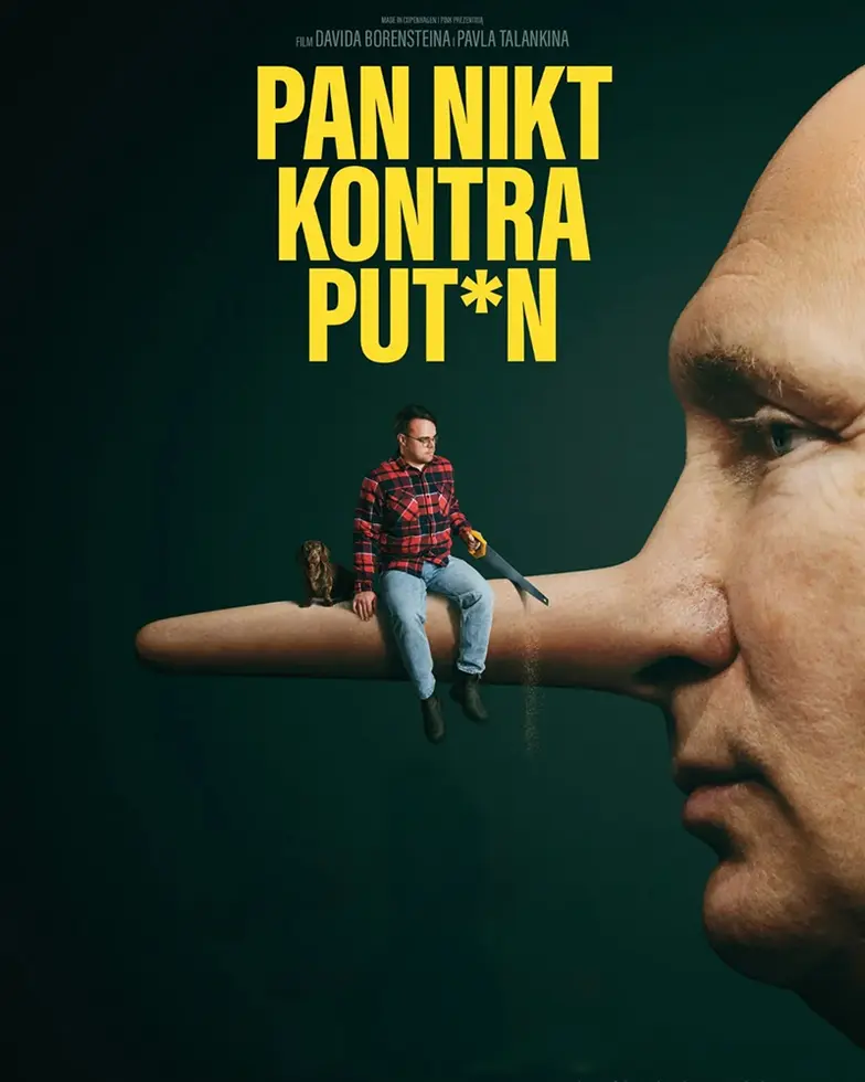 Plakat filmu „Pan Nikt kontra Putin” // materiały prasowe Plakat filmu „Pan Nikt kontra Putin” // materiały prasowe